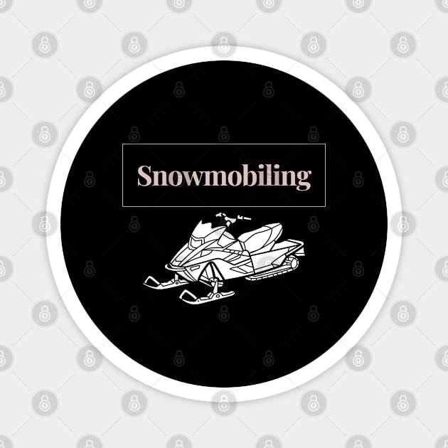 Snowmobiling  18 Magnet by TheSeason